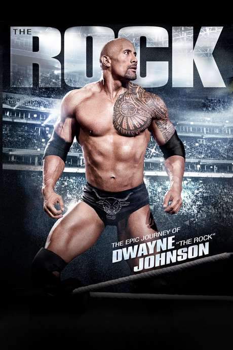 The Rock: The Epic Journey of Dwayne Johnson